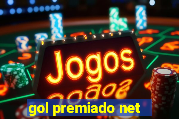 gol premiado net - Riches